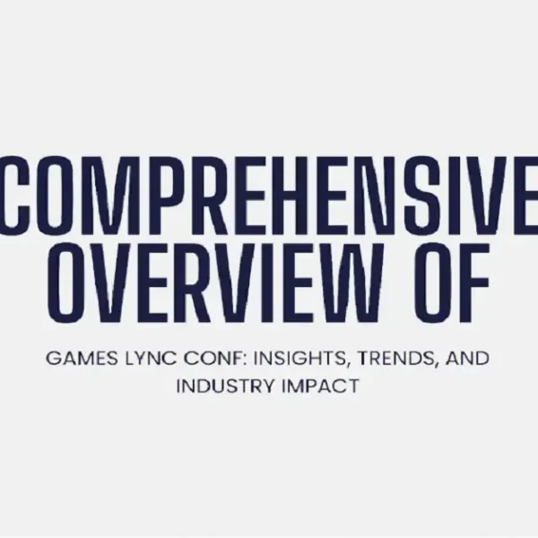 Comprehensive Overview of “games lync conf”: Insights, Trends, and Industry Impact